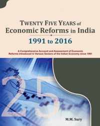 Twenty Five Years of Economic Reforms in India