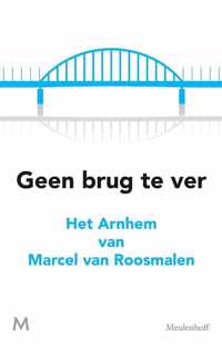 Geen brug te ver