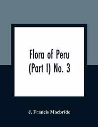 Flora of Peru (Part I) No. 3