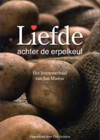 Liefde achter de erpelkeul