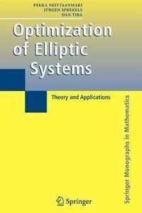 Optimization of Elliptic Systems