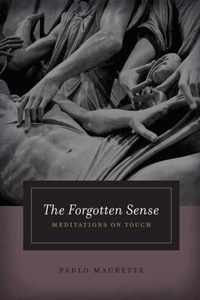 The Forgotten Sense