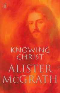 Knowing Christ