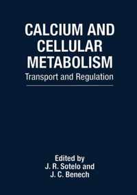 Calcium and Cellular Metabolism