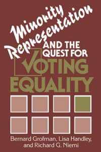 Minority Representation and the Quest for Voting Equality