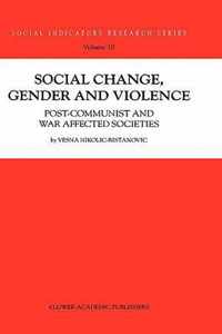 Social Change, Gender and Violence