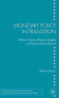 Monetary Policy in Transition