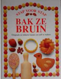 BAK ZE BRUIN - STAP VOOR STAP