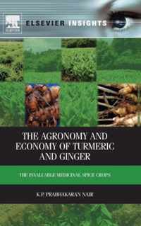 The Agronomy and Economy of Turmeric and Ginger