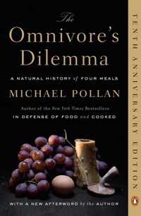 The Omnivore's Dilemma