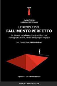 Le regole del fallimento perfetto