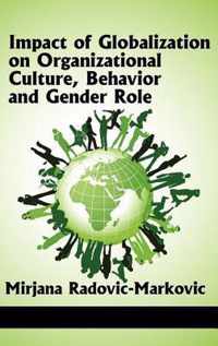 Impact of Globalization on Organizational Culture, Behaviour and Gender Role