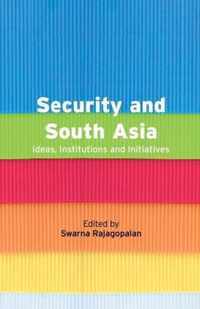 Security and South Asia