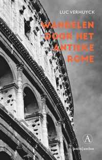 Wandelen door het antieke Rome