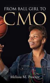 From Ball Girl to CMO