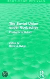 The Soviet Union Under Gorbachev