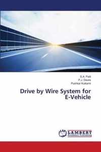 Drive by Wire System for E-Vehicle