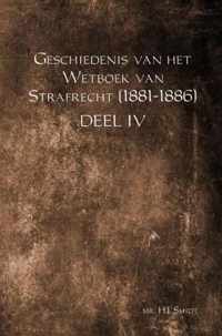 Geschiedenis van het Wetboek van Strafrecht (1881-1886) Deel IV