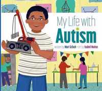 My Life with Autism