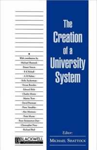 The Creation of a University System