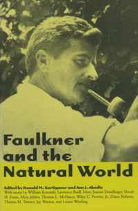 Faulkner and the Natural World