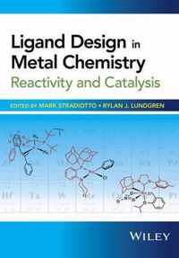 Ligand Design in Metal Chemistry