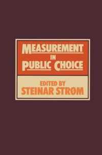 Measurement in Public Choice