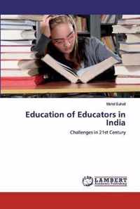 Education of Educators in India