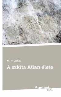 A szkita Atlan elete