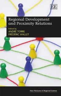 Regional Development and Proximity Relations