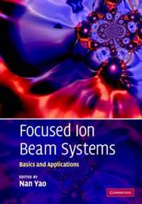 Focused Ion Beam Systems