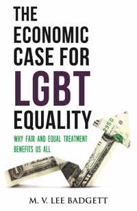 The Economic Case for LGBT Equality Why Fair and Equal Treatment Benefits Us All Queer ActionQueer Ideas