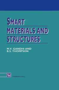 Smart Materials and Structures