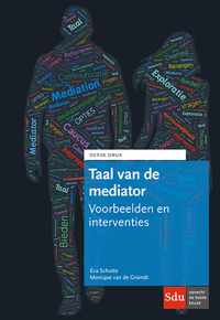 Taal van de mediator - Eva Schutte, Monique van de Griendt - Paperback (9789012403962)