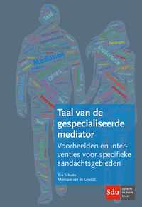 Taal van de gespecialiseerde mediator - Eva Schutte, Monique van de Griendt - Paperback (9789012404266)