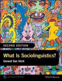 What Is Sociolinguistics?