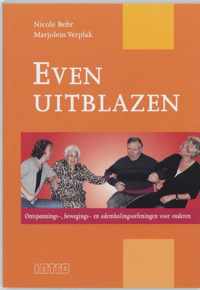 Even uitblazen