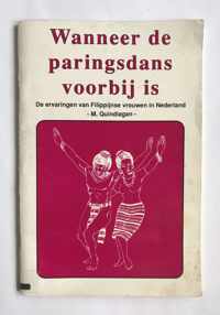 Wanneer de paringsdans voorby is