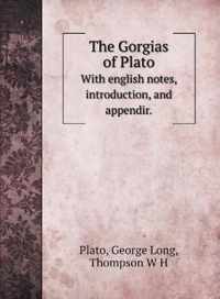 The Gorgias of Plato