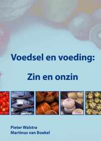 Voedsel En Voeding: Zin En Onzin