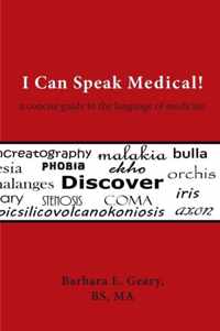 I Can Speak Medical!