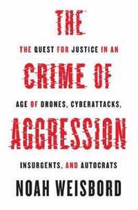 The Crime of Aggression