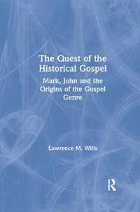 The Quest of the Historical Gospel