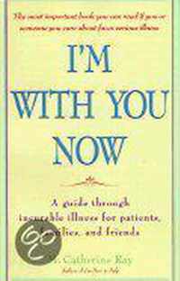 I'm with You Now