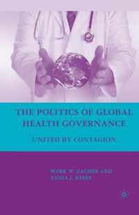 The Politics of Global Health Governance