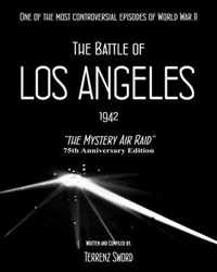 The Battle of Los Angeles, 1942