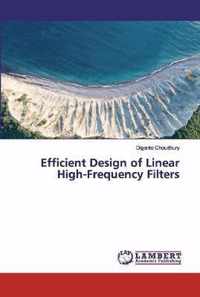 Efficient Design of Linear High-Frequency Filters