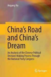 China's Road and China's Dream