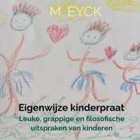 Eigenwijze kinderpraat