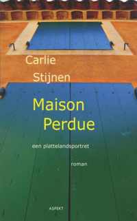 Maison Perdue